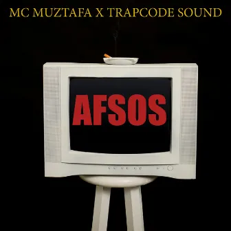 Afsos by Trapcode Sound