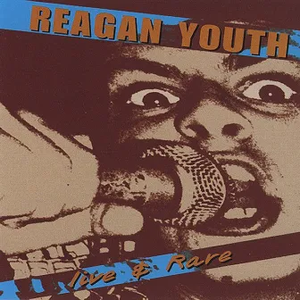 Live & Rare by Reagan Youth