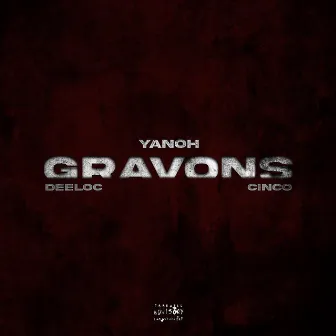 GRAVONS (Oui) by Yanoh