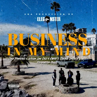 Business In My Mind by Eleganster Music