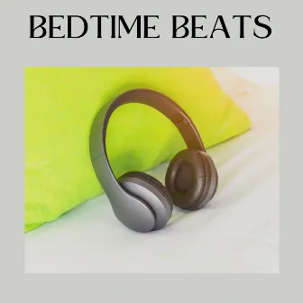 Bedtime Beats by Lily's Corner