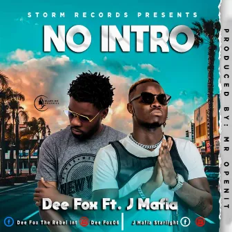 No intro by DEE FOX