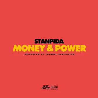 Money & Power by Stanpida