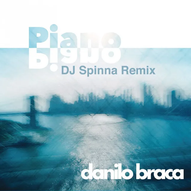 Piano Piano - DJ Spinna Journey Mix