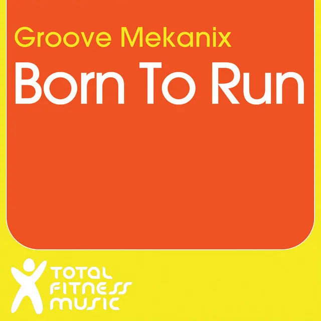 Born To Run - Extended Mix