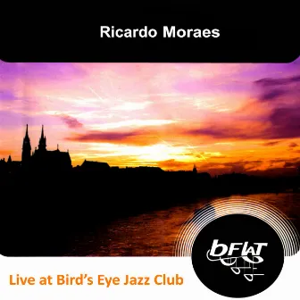 Live at Bird's Eye Jazz Club by Ricardo Moraes