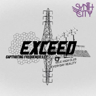 Captivating Frequencies EP by Exceed