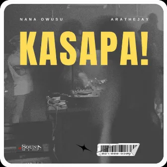 KASAPA! by Nana Owusu