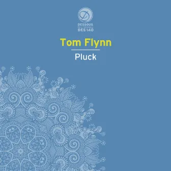 Pluck by Tom Flynn