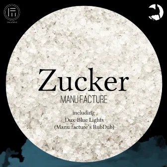 Zucker by Manufacture