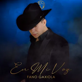 En Mi Voz by Fano Gaxiola