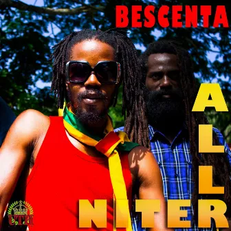 All Niter by Bescenta