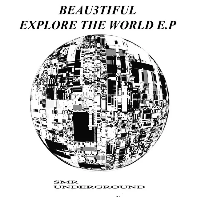 Explore The World E.P