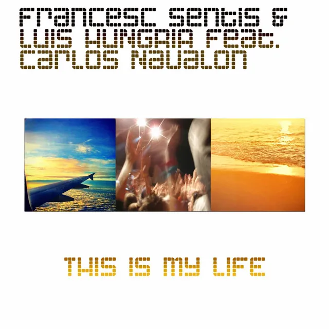 This Is My Life - Original Mix