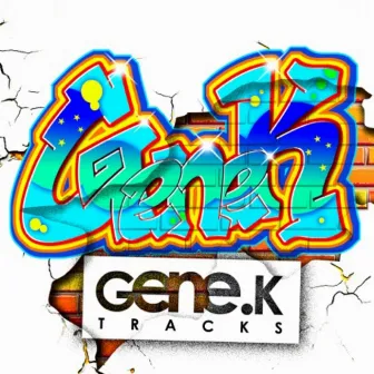 Gene K Tracks by Gene K