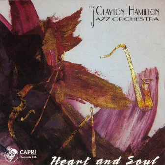 Heart and Soul by Clayton-Hamilton Jazz Orchestra