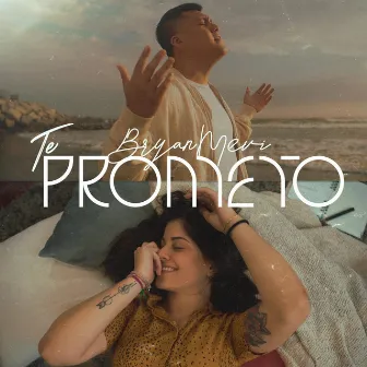 Te Prometo by Bryan Mevi