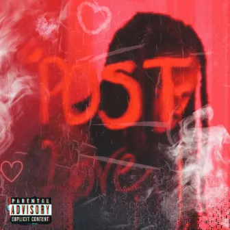 Post Love by Don Dinooo