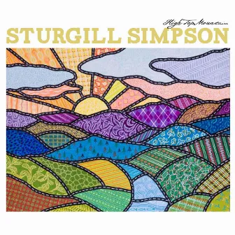 High Top Mountain by Sturgill Simpson