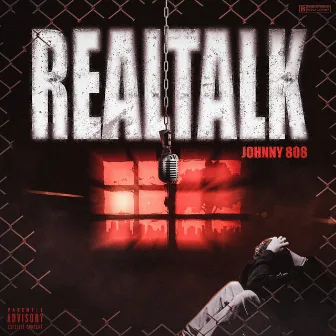 RealTalk by JOHNNY 808