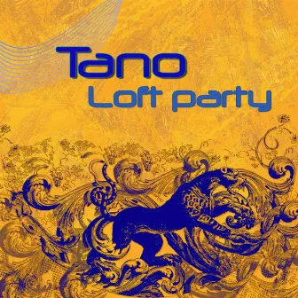 Loft Party by Tano