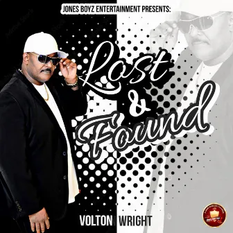 Lost and Found by Volton Wright