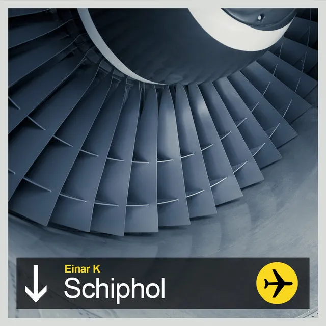 Schiphol - Original Mix