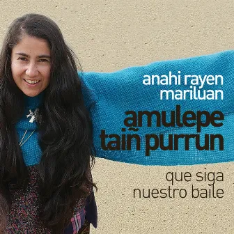 Amulepe Taiñ Purrun by 