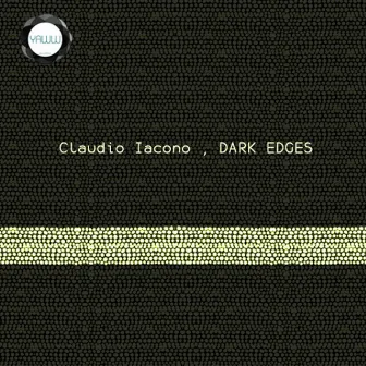 Dark Edges by Claudio Iacono