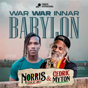 War War Innar Babylon by Norris Cole Jr