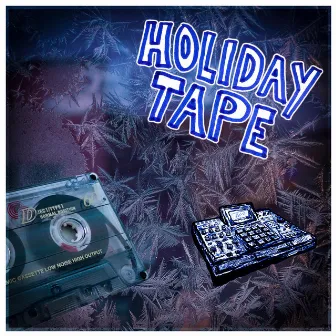 Holiday Tape (The Xmas EP) by BennyBen