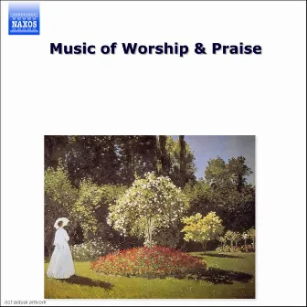 Music of Worship & Praise by Robert Jones