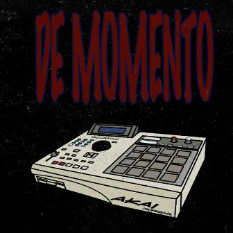 De Momento by BullyREC