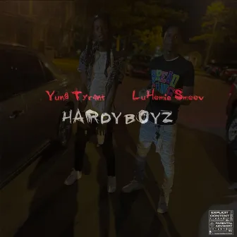 Hardy Boyz by Yung Tyrant