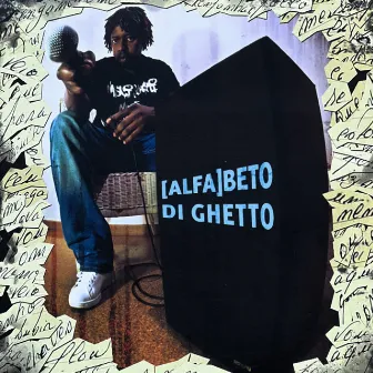 (Alfa)Beto Di Ghetto by Beto Di Ghetto