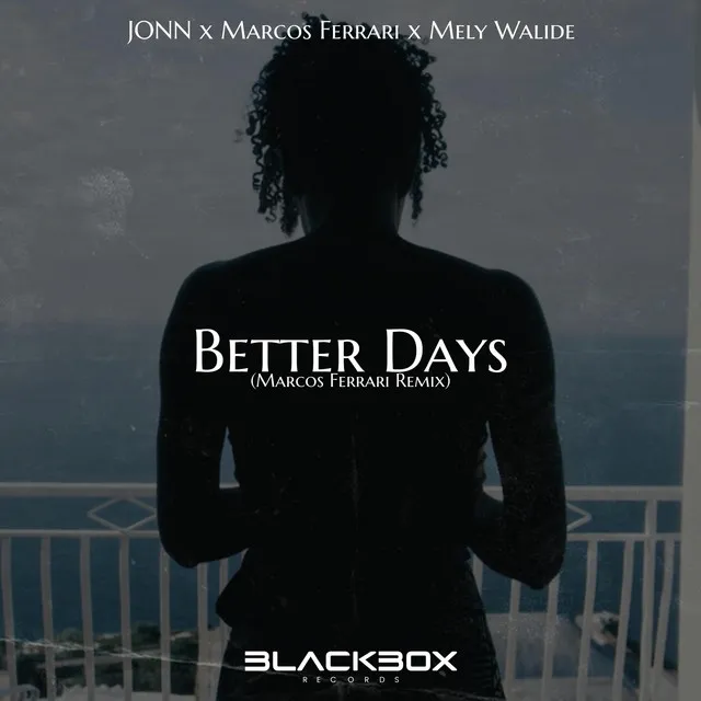 Better days