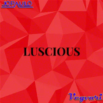 Luscious by Unknown Artist