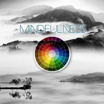 Mindfulness by Ambient Fragment