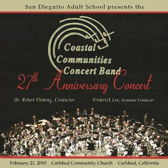 Coastal Communities Concert Band 27th Anniversary Concert by Unknown Artist