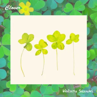 Clover by Wataru Suzuki