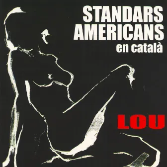 Standars Americans en Català by Lou