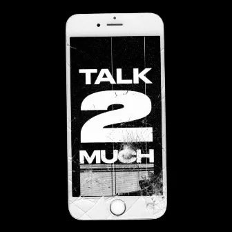 TALK 2 MUCH by TEMPOH Slow