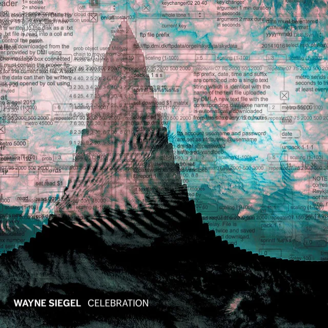 Wayne Siegel: Celebration