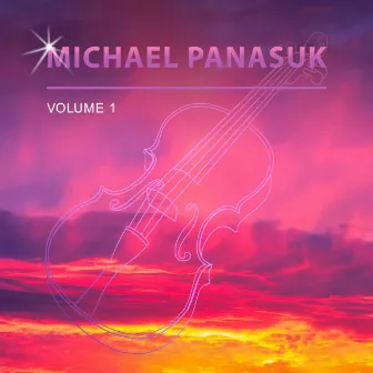 Michael Panasuk, Vol. 1 by Michael Panasuk