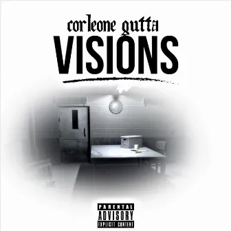 Visions by Corleone Gutta