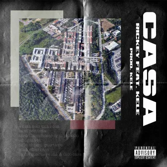 Casa by Il Kele