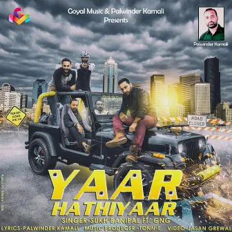 Yaar Hathiyaar by Sukh Benipal