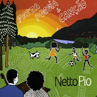 Festa, Poesia & Canção by Netto Pio