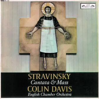 Stravinsky: Cantata & Mass by The St. Anthony Singers