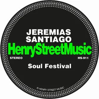 Soul Festival by Jeremias Santiago